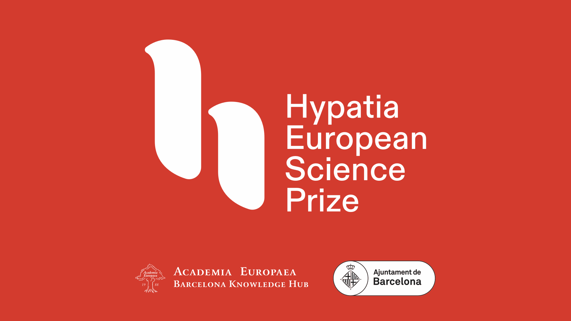 Barcelona Hypatia European Science Prize Barcelona Hypatia European Science Prize