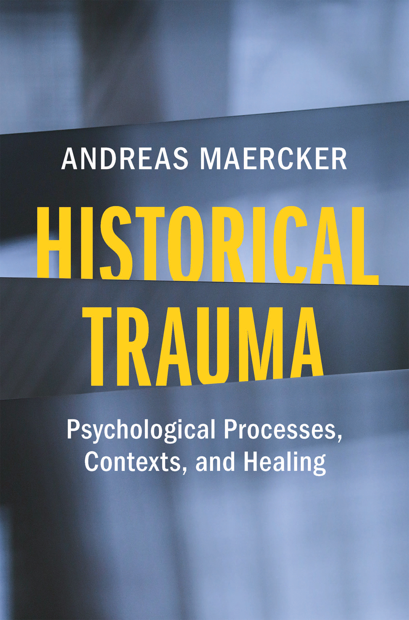 Historical Trauma: Psychological Processes, Contexts, and Healing